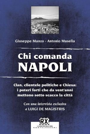 Cover of the book Chi comanda Napoli by Jacques Derrida