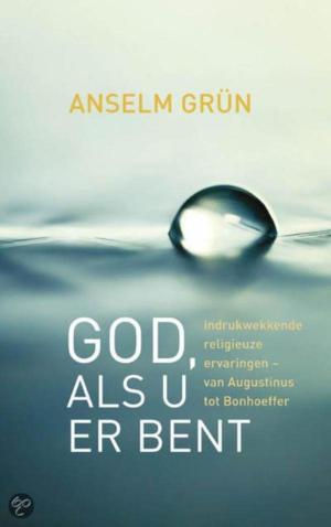 Cover of the book God, als u er bent by Joke Verweerd