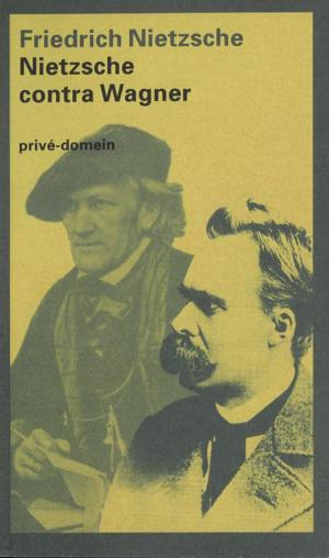 Book cover of Nietzsche contra Wagner