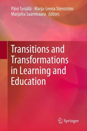 Cover of the book Transitions and Transformations in Learning and Education by Ota Weinberger, H. Kelsen