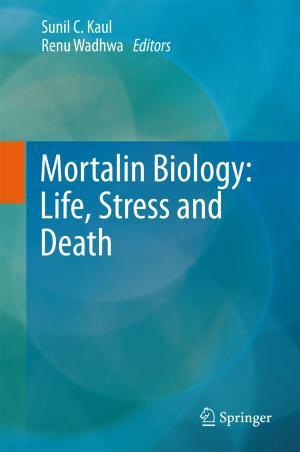 Cover of the book Mortalin Biology: Life, Stress and Death by Alexey Melkikh, Maria Sutormina