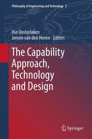 Cover of the book The Capability Approach, Technology and Design by D. Dedrick