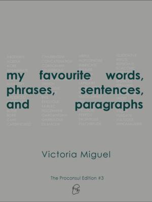 bigCover of the book my favourite words, phrases, sentences, and paragraphs by 