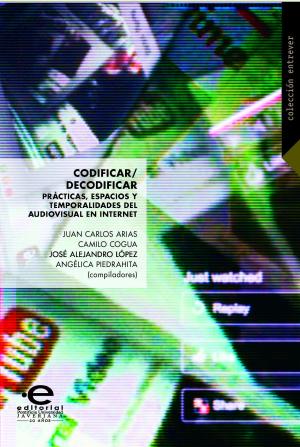Cover of the book Codificar/Decodificar by Carlos Rincón