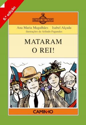Cover of the book Mataram o Rei by ANA MARIA/ALÇADA MAGALHAES