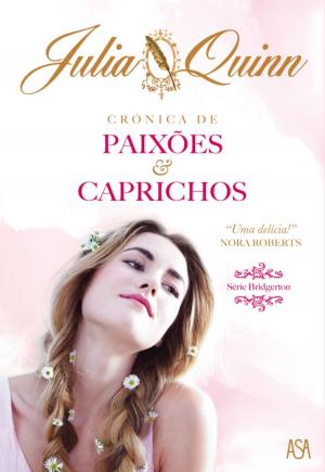 Book cover of Crónica de Paixões e Caprichos