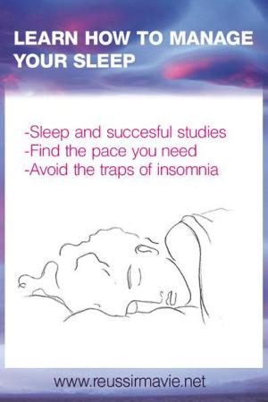 Cover of the book Learn how to manage your sleep by Sylvie Deslauriers