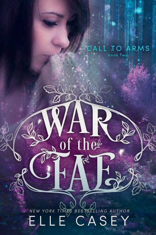 Cover of the book Call to Arms by Elle Casey, Elle Casey