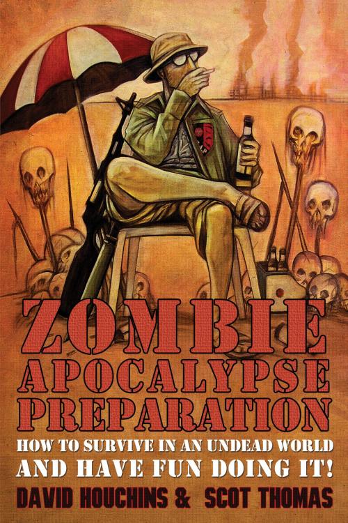 Cover of the book Zombie Apocalypse Preparation by David Houchins, Permuted Press
