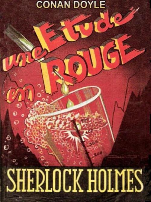 Cover of the book Une Étude en rouge by Arthur Conan Doyle, Edition Ebooks libres et gratuits
