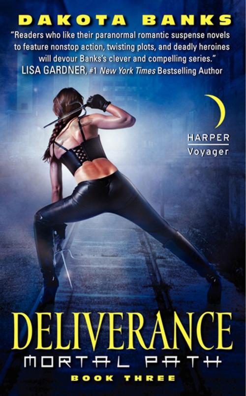 Cover of the book Deliverance by Dakota Banks, Harper Voyager