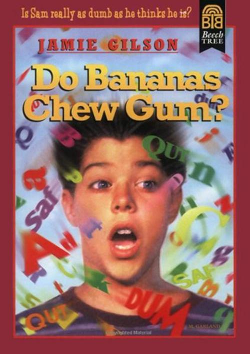 Cover of the book Do Bananas Chew Gum? by Jamie Gilson, HarperCollins
