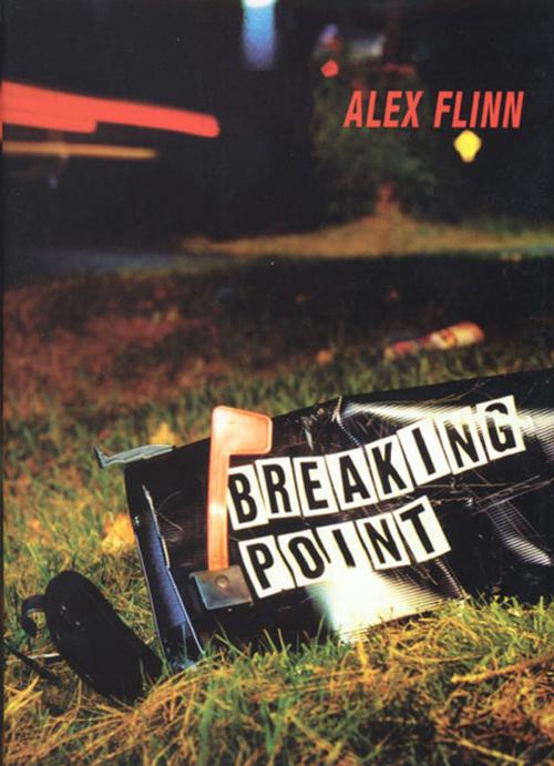 Cover of the book Breaking Point by Alex Flinn, HarperTeen