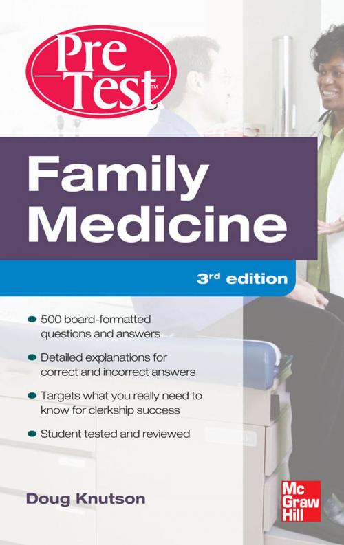 Cover of the book Family Medicine PreTest Self-Assessment And Review, Third Edition by Doug Knutson, McGraw-Hill Education
