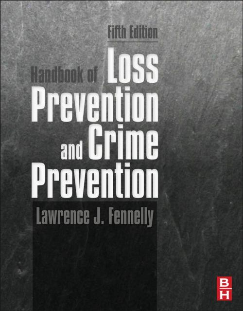 Cover of the book Handbook of Loss Prevention and Crime Prevention by Lawrence J. Fennelly, Elsevier Science