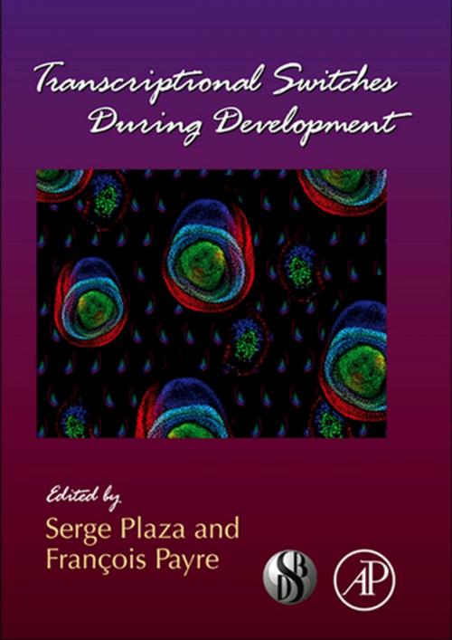 Cover of the book Transcriptional Switches During Development by Serge Plaza, Francois Payre, Elsevier Science