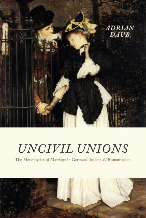 Cover of the book Uncivil Unions by Adrian Daub, University of Chicago Press