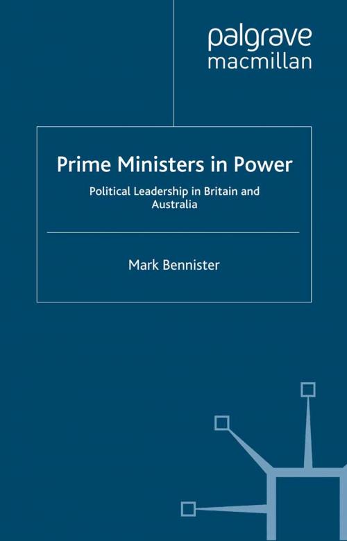 Cover of the book Prime Ministers in Power by M. Bennister, Palgrave Macmillan UK
