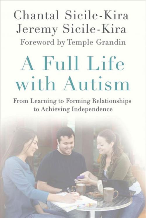 Cover of the book A Full Life with Autism by Chantal Sicile-Kira, Jeremy Sicile-Kira, St. Martin's Press