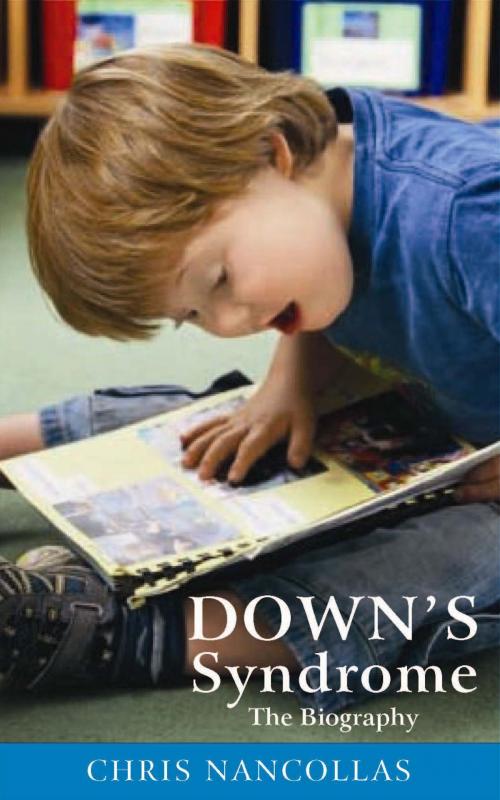 Cover of the book Down's Syndrome - The Biography by Chris Nancollas, Darton, Longman & Todd LTD