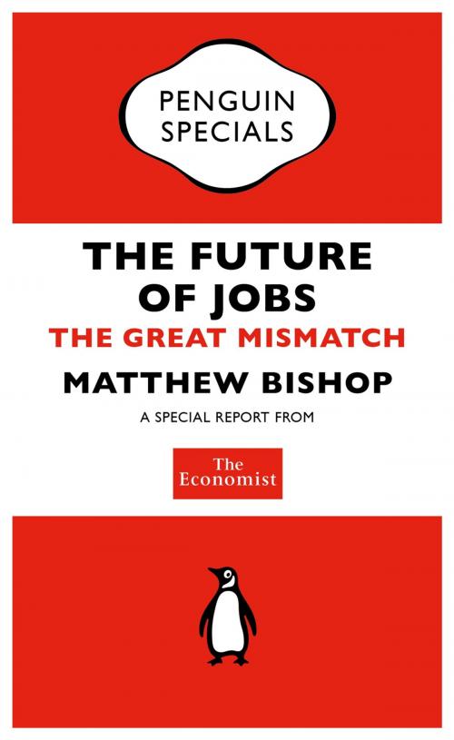 Cover of the book The Economist: The Future of Jobs by The Economist, Penguin Books Ltd