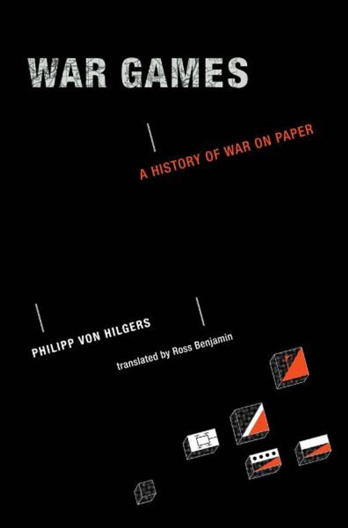 Cover of the book War Games by Philipp von Hilgers, The MIT Press
