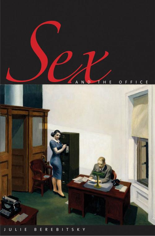Cover of the book Sex and the Office by Julie Berebitsky, Yale University Press