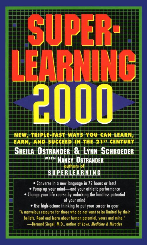 Cover of the book Superlearning 2000 by Sheila Ostrander, Lynn Schroeder, Random House Publishing Group