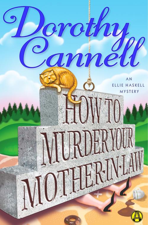 Cover of the book How to Murder Your Mother-In-Law by Dorothy Cannell, Random House Publishing Group