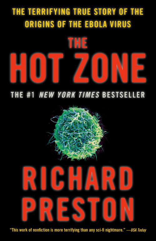 Cover of the book The Hot Zone by Richard Preston, Knopf Doubleday Publishing Group