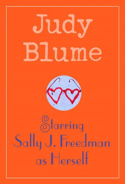 Cover of the book Starring Sally J. Freedman as Herself by Judy Blume, Random House Children's Books