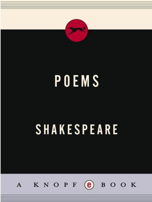 Cover of the book Shakespeare: Poems by William Shakespeare, Knopf Doubleday Publishing Group