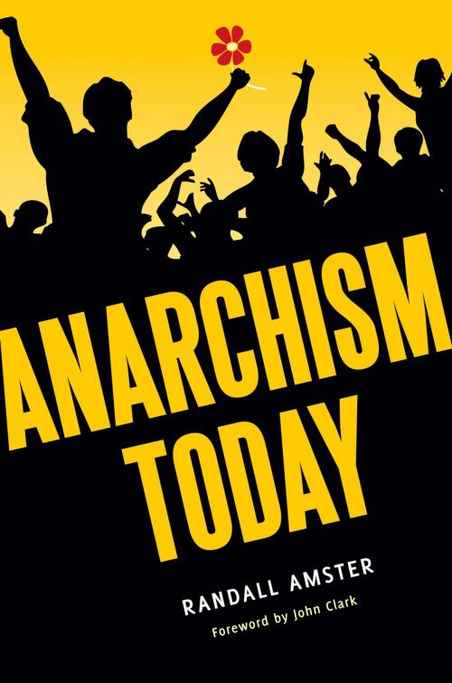 Cover of the book Anarchism Today by Randall Amster, ABC-CLIO