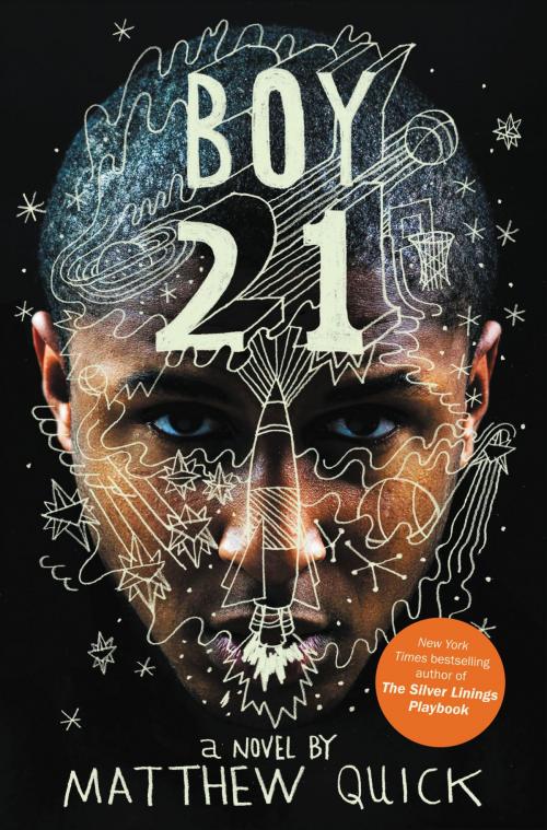 Cover of the book Boy21 by Matthew Quick, Little, Brown Books for Young Readers
