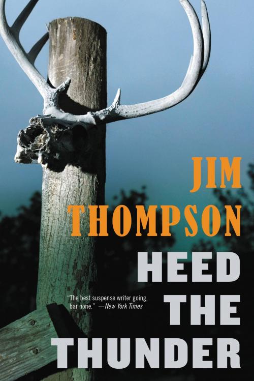 Cover of the book Heed the Thunder by Jim Thompson, Little, Brown and Company