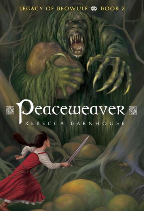 Cover of the book Peaceweaver by Rebecca Barnhouse, Random House Children's Books