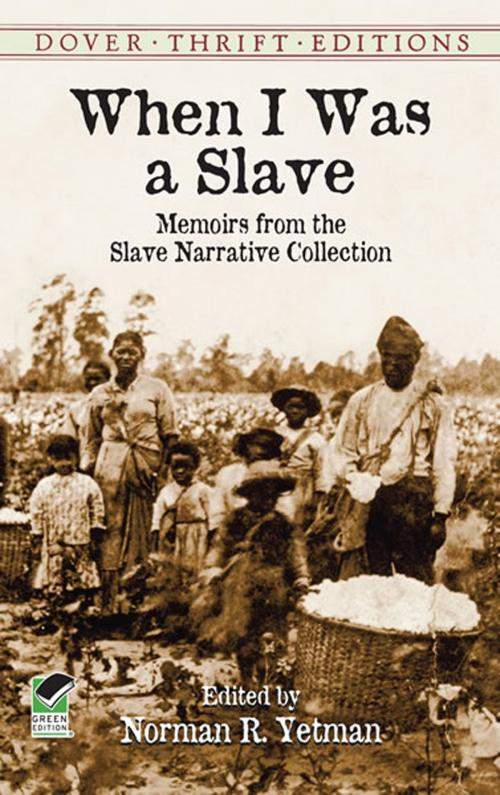 Cover of the book When I Was a Slave by , Dover Publications