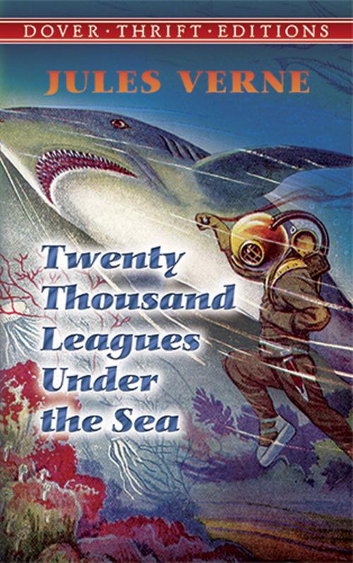 Cover of the book Twenty Thousand Leagues Under the Sea by Jules Verne, Dover Publications