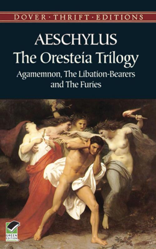 Cover of the book The Oresteia Trilogy by Aeschylus, Dover Publications