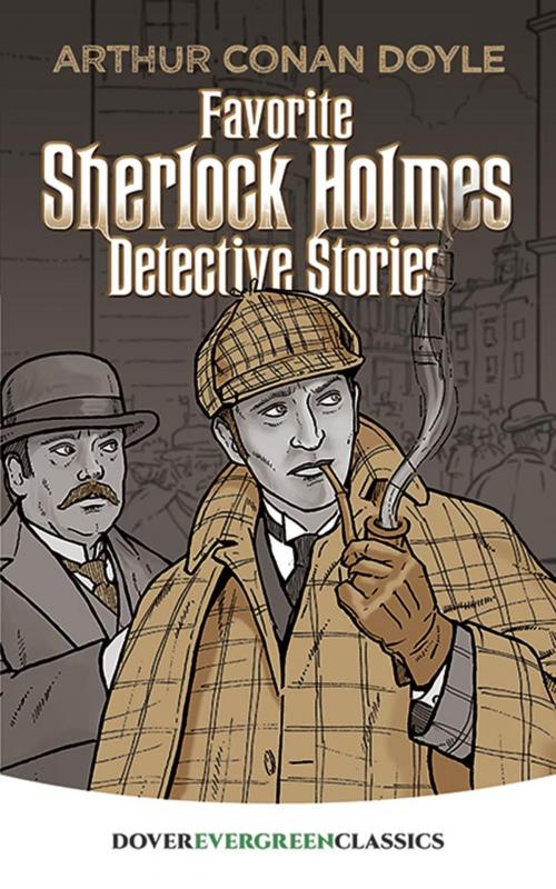 Cover of the book Favorite Sherlock Holmes Detective Stories by Sir Arthur Conan Doyle, Dover Publications