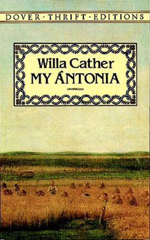 Cover of the book My Ántonia by Willa Cather, Dover Publications