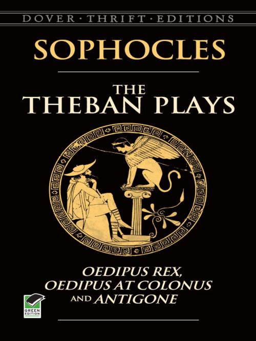 Cover of the book The Theban Plays by Sophocles, Dover Publications