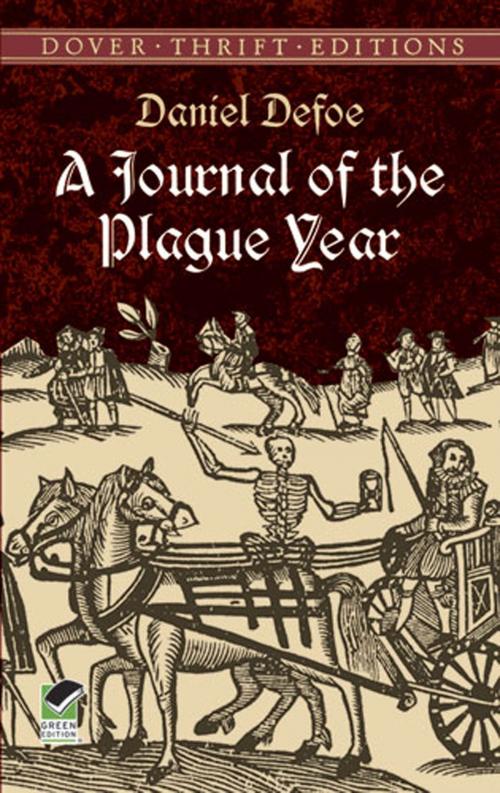 Cover of the book A Journal of the Plague Year by Daniel Defoe, Dover Publications