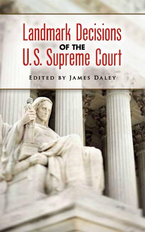 Cover of the book Landmark Decisions of the U.S. Supreme Court by , Dover Publications