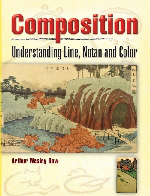 Cover of the book Composition by Arthur Wesley Dow, Dover Publications