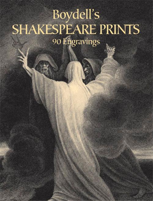 Cover of the book Boydell's Shakespeare Prints by John Boydell, Josiah Boydell, Dover Publications