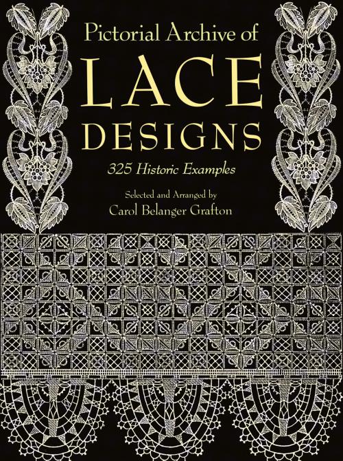 Cover of the book Pictorial Archive of Lace Designs by Carol Belanger Grafton, Dover Publications