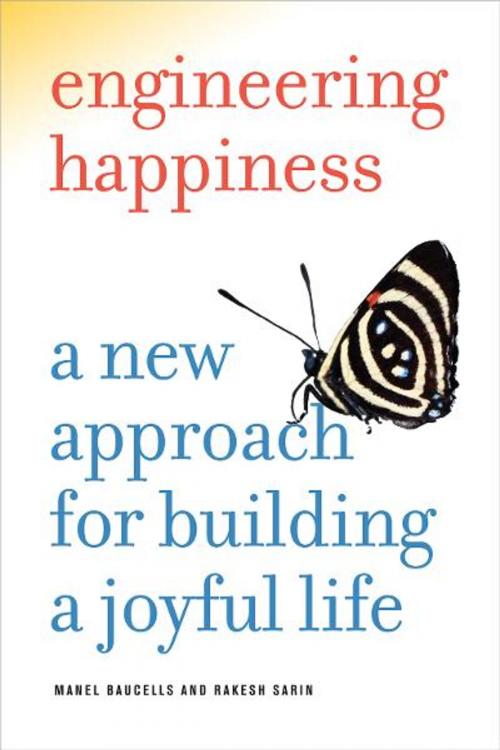 Cover of the book Engineering Happiness by Manel Baucells, Rakesh Sarin, University of California Press