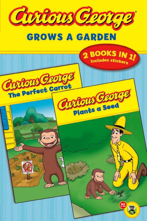 Cover of the book Curious George Grows a Garden (CGTV Double Reader) by H. A. Rey, HMH Books