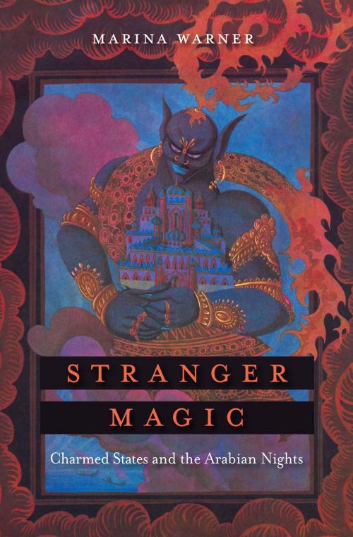 Cover of the book Stranger Magic by Marina Warner, Harvard University Press